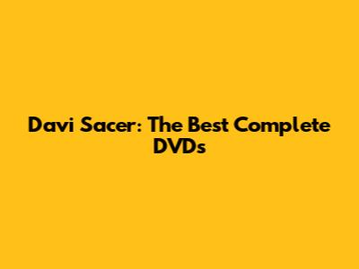 Davi Sacer: The Best Complete DVDs